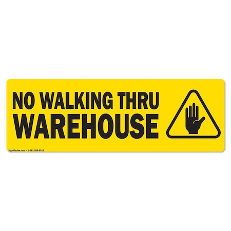 No Walking Thru Warehouse 18in Non-Slip Floor Marker, 6PK